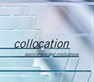 Collocation: Applications and Implications