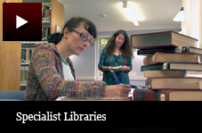 Specialist Libraries