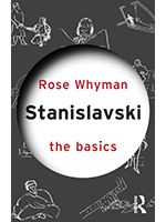 Stanislavsky the basics by Rose Whyman