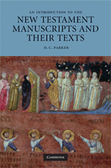 Book cover of David Parker's New Testament Manuscripts and their Texts