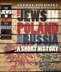Writing the History of the Jews of Poland and Russia