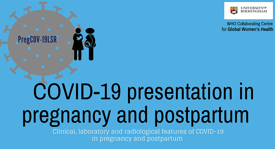 COVID-19 presentation in pregnancy and postpartum