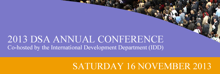 2013 DSA Annual Conference, Co-hosted by the International Development Department - Saturday 16 November 2013