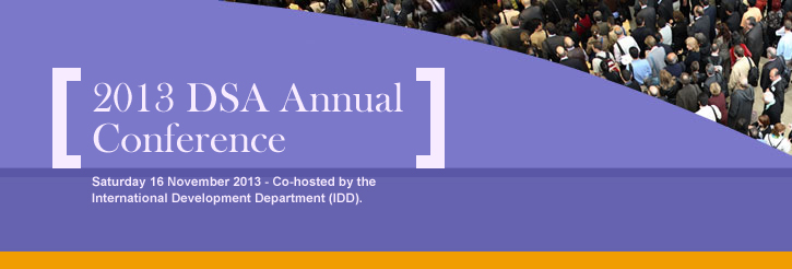 2013 DSA Annual Conference, Co-hosted by the International Development Department - Saturday 16 November 2013