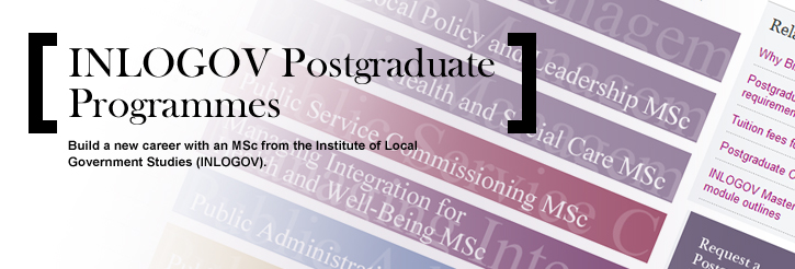 INLOGOV Postgraduate Programmes. Build a new career with an MSc from INLOGOV