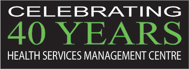 Celebrating 40 years: Health Services Management Centre