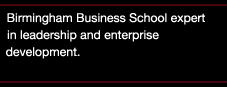 Birmingham Business School expert in leadership and enterprise development