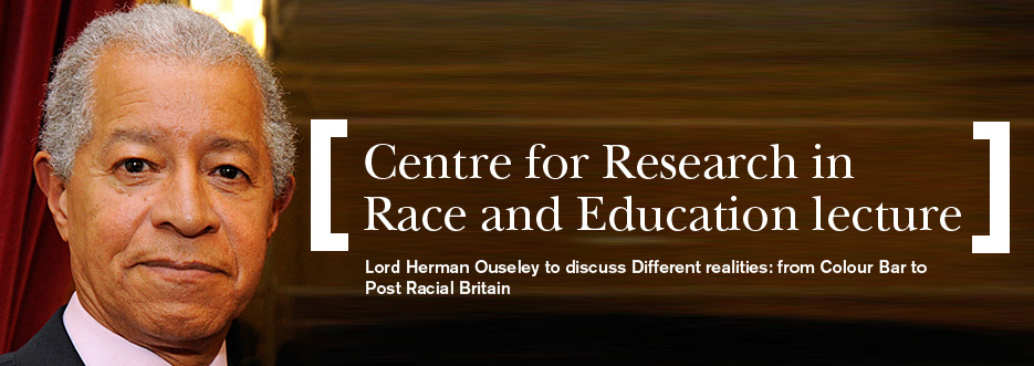 Centre for Research in Race and Education Lecture