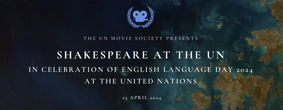 Title slide of video with the words Shakespeare at the UN