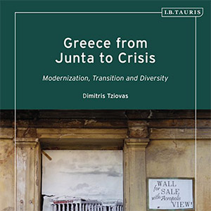 Greece from Junta to Crisis