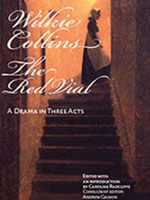 Cover of Dr Caroline Radcliffe's edition of Wilkie Collins The Red Vial