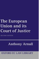 Cover of  Professor Anthony Arnull's book The European Union and its Court of Justice (2006)