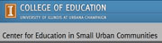 Center for Education in Small Urban Communities, University of Illinois at Urbana-Champaign
