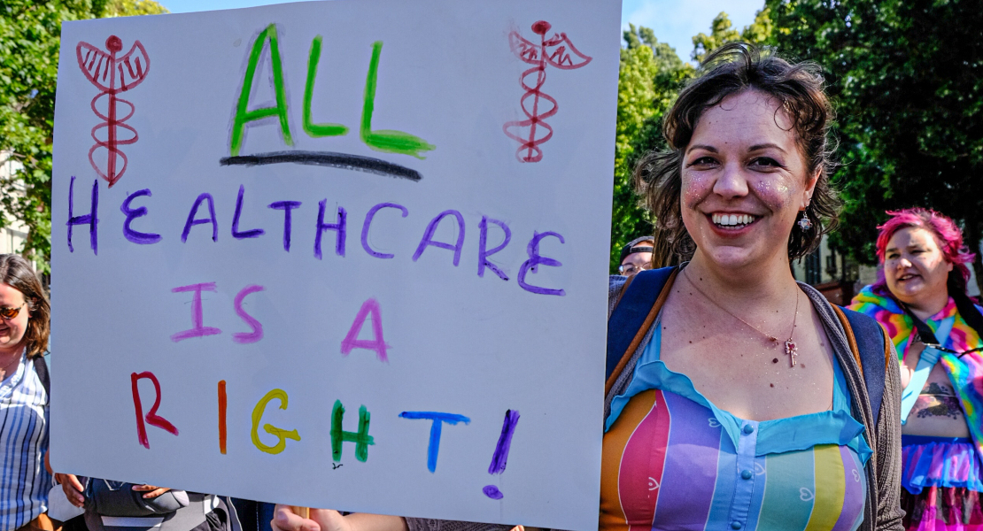 All healthcare is a right protest sign