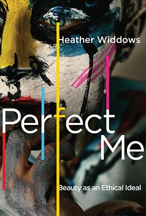 Front cover of the book "Perfect Me' by Heather Widdows.
