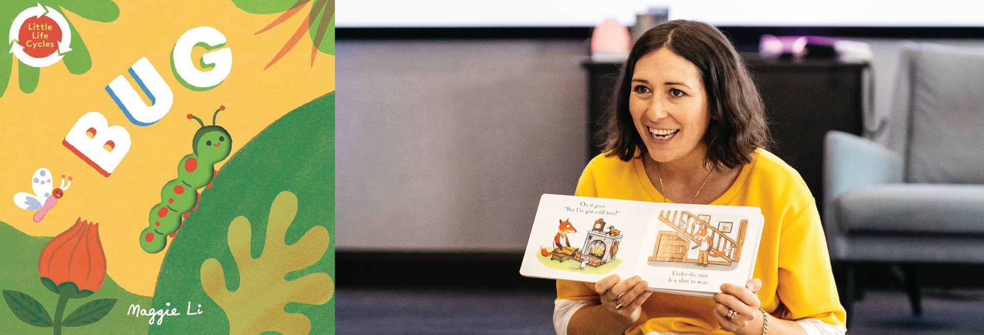A person in a yellow top reading a children’s book, next to a colourful cover of the book “Bug”.